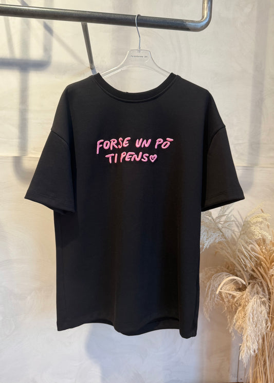 T-SHIRT “FORSE UN PÒ TI PENSO” (più colori) - LUMINA - MARYGIÒ